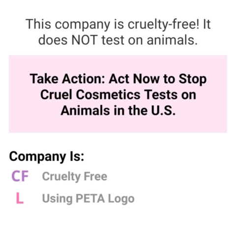 Essa empresa é cruelty-free! Não testa em animais. Se mobilize: Aja para que pare os testes de comésticos em animais >> Empresa não vegana. CF = Cruelty Free L = Using PETA logo = Usa o Logo da PETA